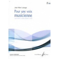 Lesage J.m. Pour Une Voix Musicienne Vol 2
