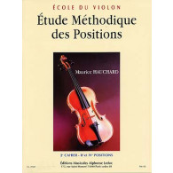 Hauchard M. Etude Methodique Des Positions 2ME Cahier Violon