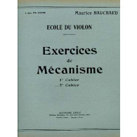 Hauchard M. Exercices de Mecanisme 2ME Cahier Violon
