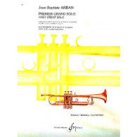 Arban J.b. Premier Grand Solo Trompette
