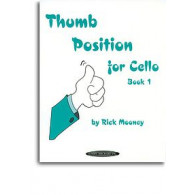 Mooney R. Thumb Position For Cello Book 1
