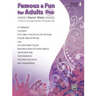 Matz C. Famous & Fun For Adults Pop Book 4 Piano