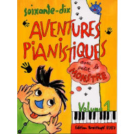 70 Aventures Pianistiques Vol 1 Piano