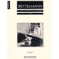 Beytelmann G. Airs Autour DU Tango N°1-2 Clarinette