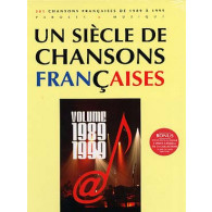 UN Siecle de Chansons Francaises 1989 - 1999