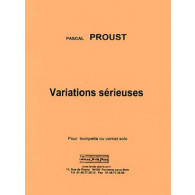 Proust P. Variations Serieuses Trompette Solo