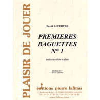 Lefebvre D. Premieres Baguettes N°1 Caisse Claire