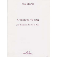 Crepin A. A Tribute TO Sax Saxo Mib