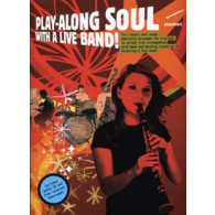 PLAY-ALONG Soul With A Live Band Clarinette