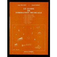 Truchot A./meriot M. le Guide de Formation Musicale Vol 4