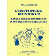 Meriot M. Initiation Musicale