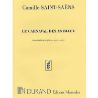 SAINT-SAENS C. le Carnaval Des Animaux Piano 4 Mains