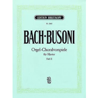 Bach J.s./busoni F. ORGEL-CHORALVORSPIELE Vol 2 Piano