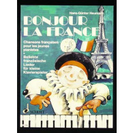 Heumann H.g. Bonjour la France Piano
