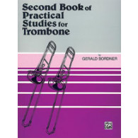 Bordner Second Book OF Pratical Studies For Trombone