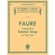 Faure G. 25 Selected Songs Voix Haute