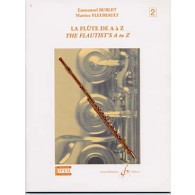 Burlet E./fleuriault M. la Flute de A A Z Vol 2