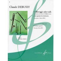 Debussy C. Golliwogg's CAKE-WALK 4 Clarinettes