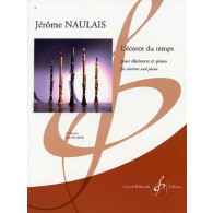 Naulais J. L'ecorce DU Temps Clarinette