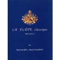le Roy R./classens H. la Flute Classique Vol 2