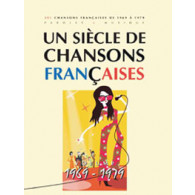UN Siecle de Chansons Francaises 1969 - 1979