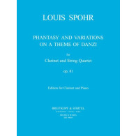 Spohr L. Fantaisie et Variation Sur UN Theme de Danzi  OP 81 Clarinette et Cordes