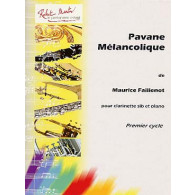Faillenot M. Pavane Melancolique Clarinette