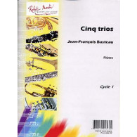 Basteau J.f. Cinq Trios Flutes