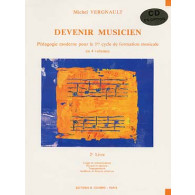 Vergnault M. Devenir Musicien Vol 2  CD
