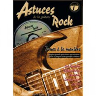 Roux D./miqueu L. Astuces de la Guitare Rock