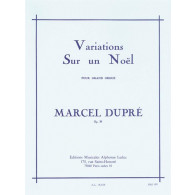 Dupre M. Variations Sur UN Noel Orgue