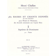 Challan H. 380 Basses et Chants Donnes Vol 3A