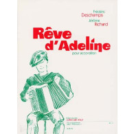 Deschamps F./richard J. Reve D'adeline Accordeon
