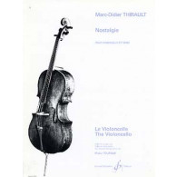 Thirault M.d. Nostalgie Violoncelle