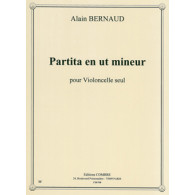 Bernaud A. Partita UT Mineur Violoncelle Solo