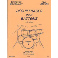 Boursault E./lefevre G.  Dechiffrages Pour Batterie Cahier 2