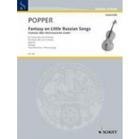 Popper D. Fantasy ON Little Russian Songs OP 43 Violoncelle