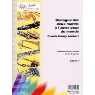 Joubert C.h. Dialogue Des 2 Marins A L'autre Bout DU Monde Violoncelle