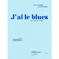 Galiegue J.m./naulais J. J'ai le Blues Trombone