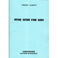 Alberti F. Voyage Autour D'une Harpe