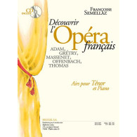 Semellaz F. Decouvrir L'opera Francais Voix Tenor