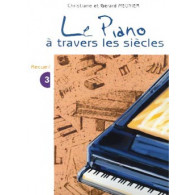 Meunier G.et C. le Piano A Travers Les Siecles Vol 3 Piano