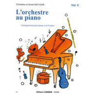 Meunier C. et G. L'orchestre AU Piano Vol C Piano 4 Mains