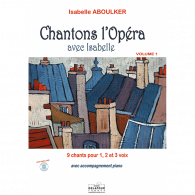 Aboulker I. Chantons L'opera Vol 1