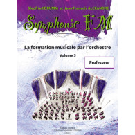 Drumm S./alexander J.f. Symphonic FM Vol 5 Professeur