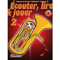Ecouter Lire Jouer Vol 2 Baryton/euphonium/saxhorn