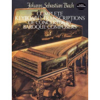 Bach J.s. Complete Keyboard Transcriptions OF Concertos
