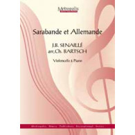 Senaille J.b. Sarabande et Allemande Violoncelle