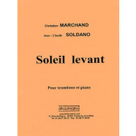 Marchand C./ Soldano J.c. Soleil Levant Trombone