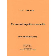 Telman A. en Suivant la Petite Coccinelle Hautbois